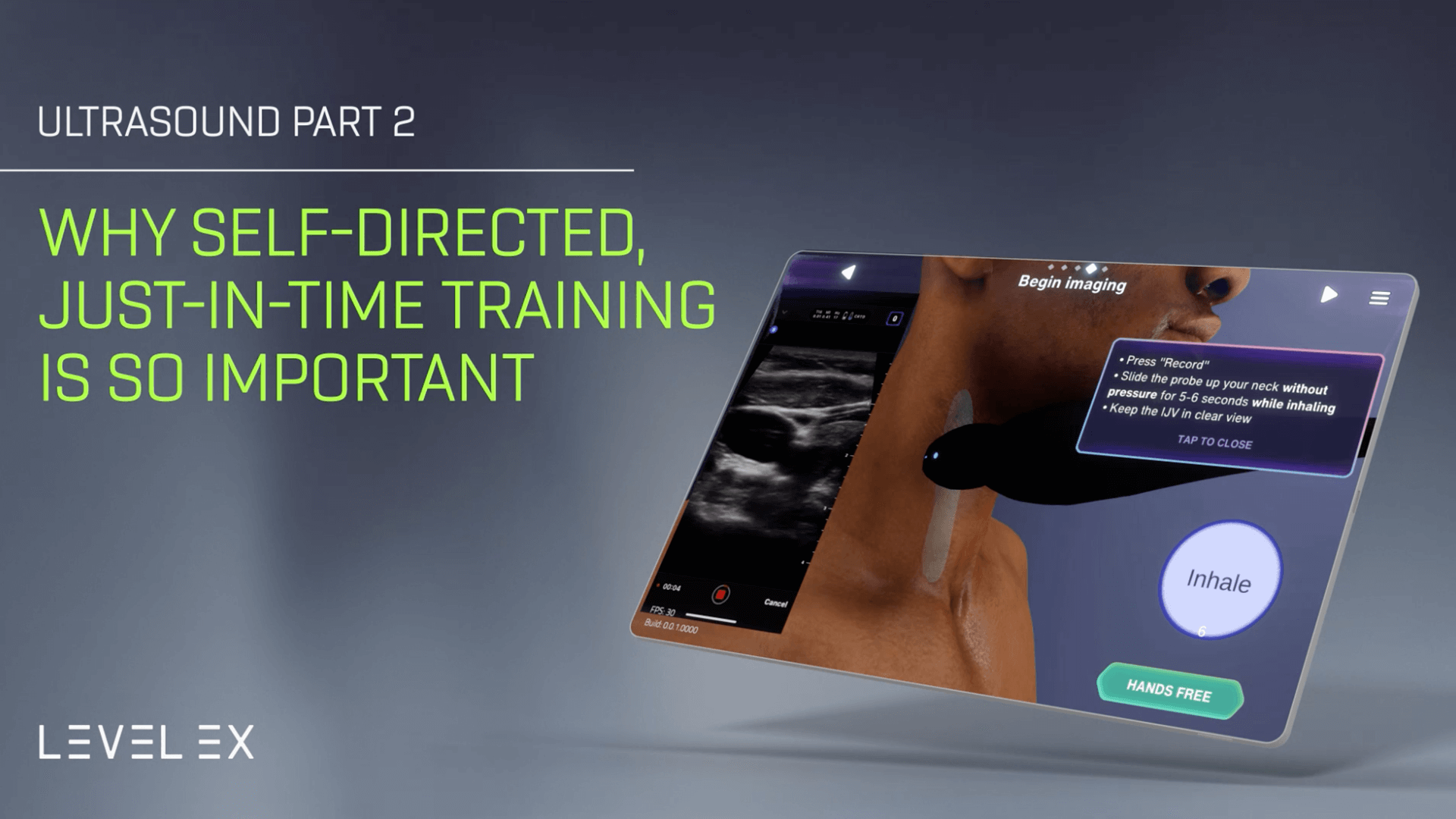 Ultrasound Part 2: Why Self-directed, Just-in-Time Training is So Important 
